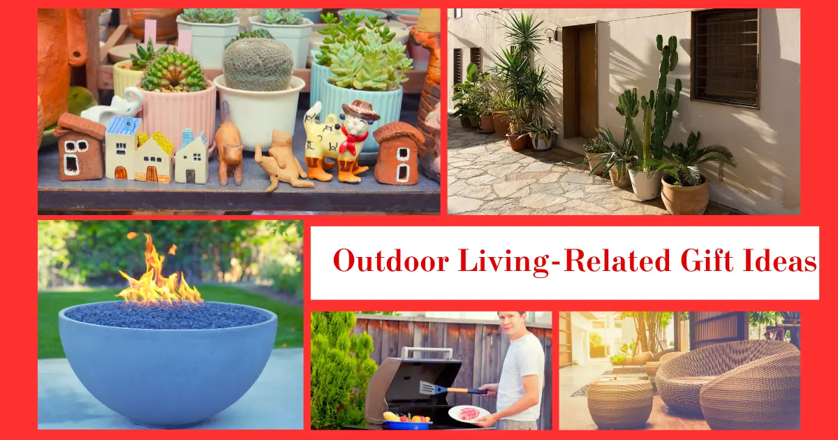 Outdoor Living-Related Gift Ideas 