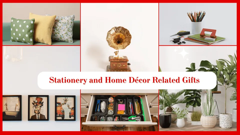 Stationery and Home Décor Related Gifts