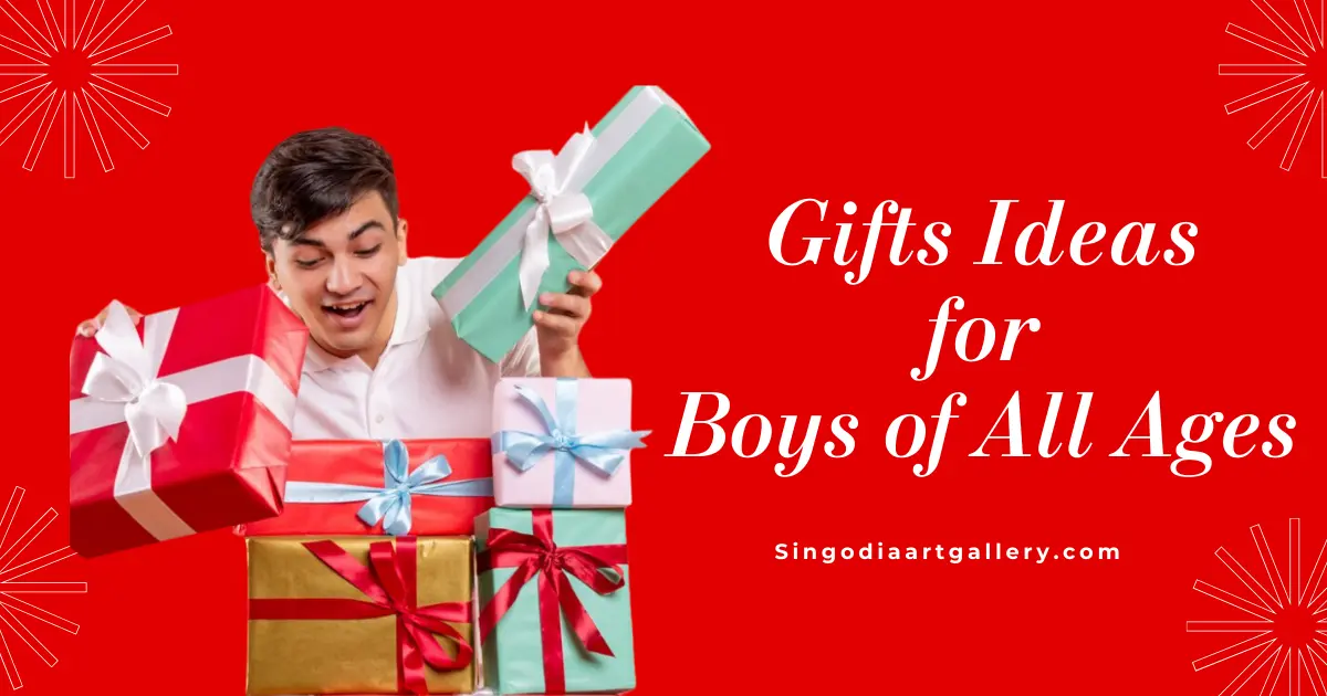 Best Gifts Ideas for Boys