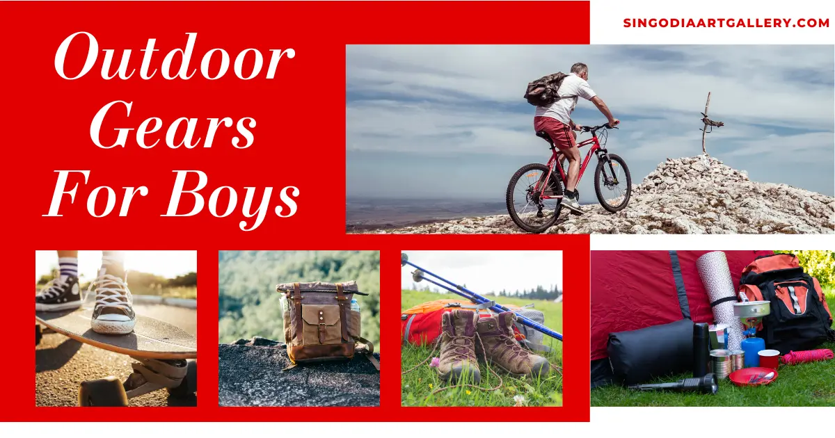 Outdoor Gears for boys