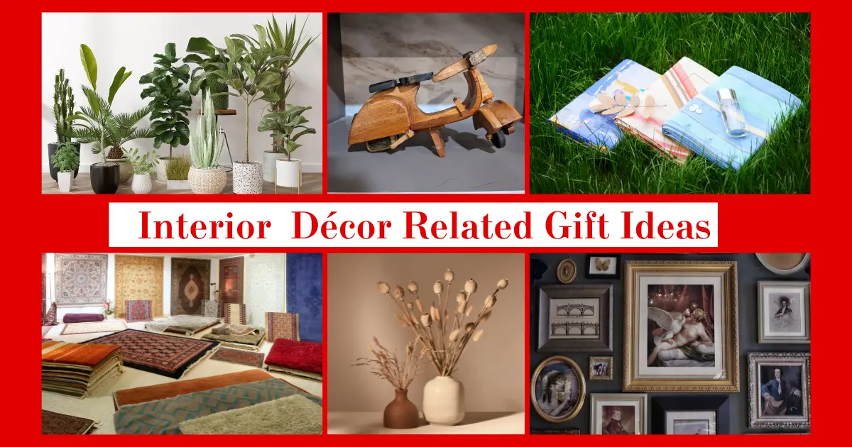 Home decor-related gifts