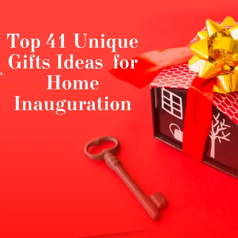 Gift Ideas for home inauguration