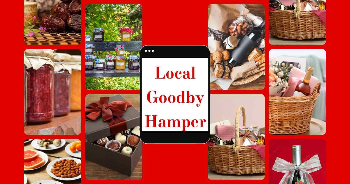 Local Goodby Hamper for guest