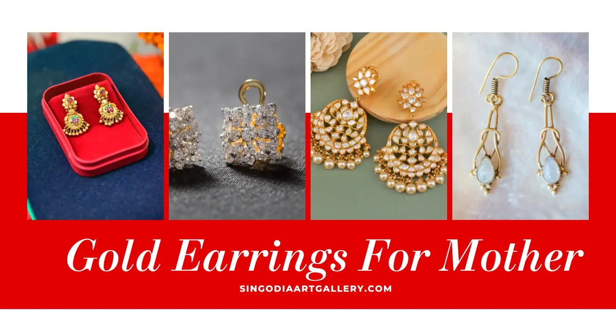  Gold Earrings as gift for mother 